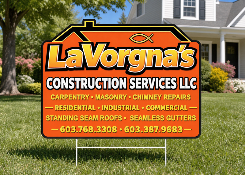 LaVorgna Construction Services yard sign displayed at a completed project site